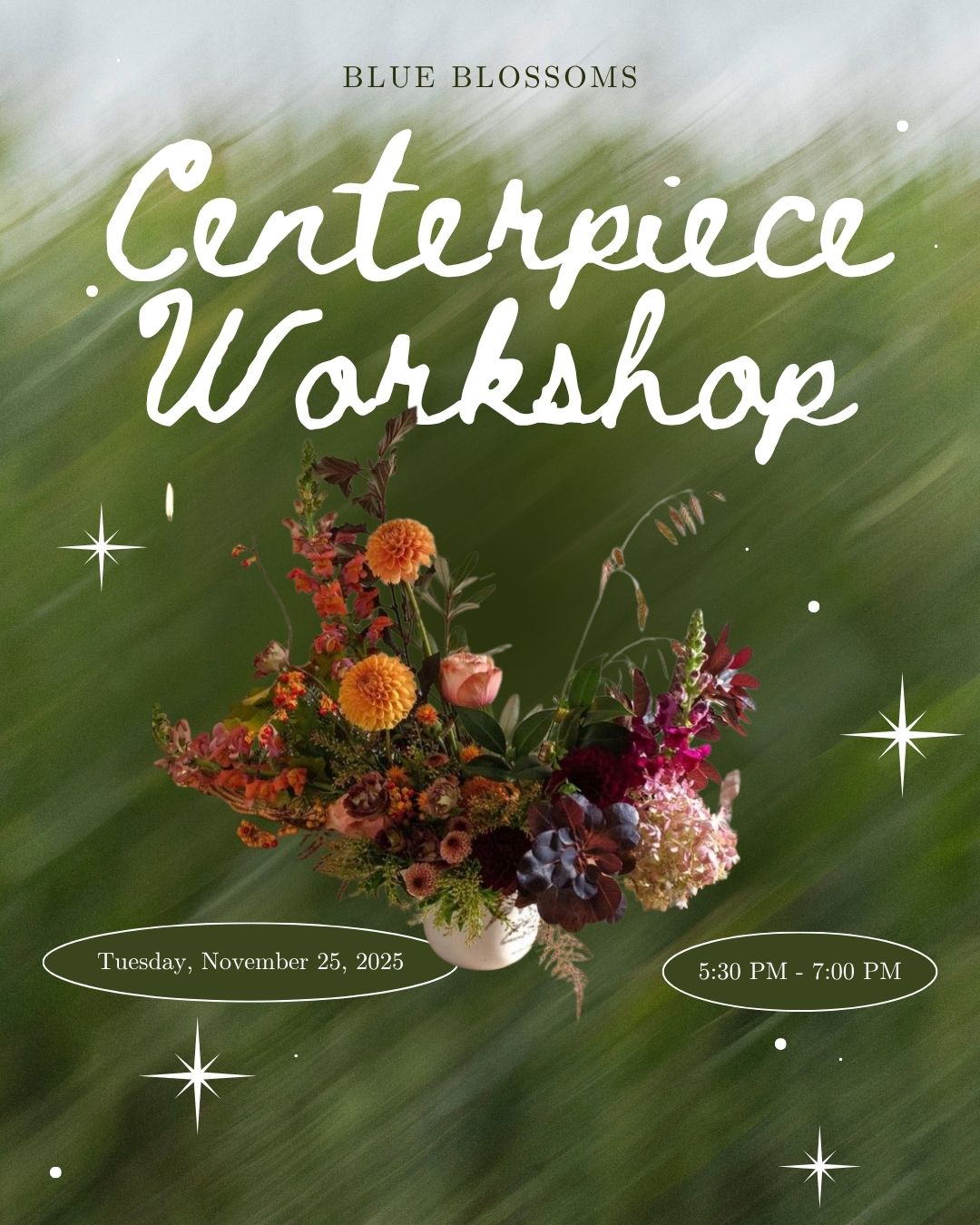 Thanksgiving Centerpiece Workshop | Tues. Nov. 25, 2025 | 5:30 PM